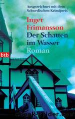 Der Schatten im Wasser by Frimansson Inger