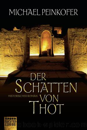 Der Schatten von Thot by Michael Peinkofer