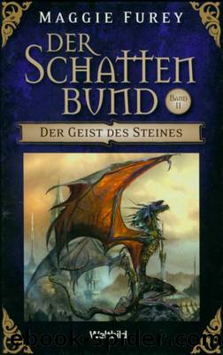 Der Schattenbund 2: Der Geist des Steines by Furey Maggie