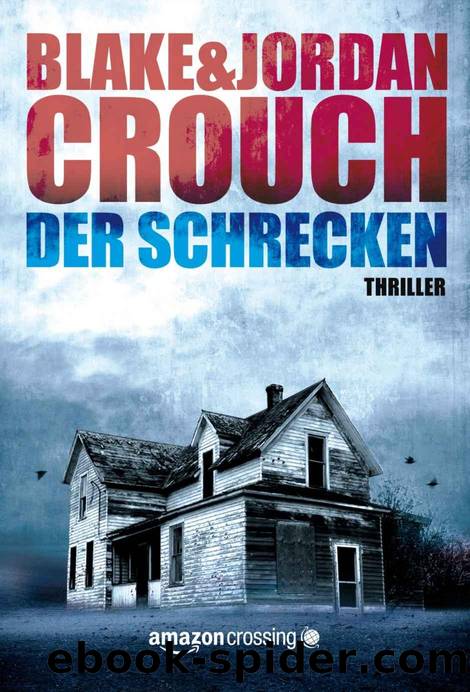 Der Schrecken by Blake Crouch & Jordan Crouch