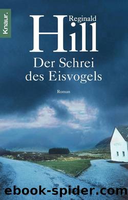 Der Schrei des Eisvogels by Reginald Hill