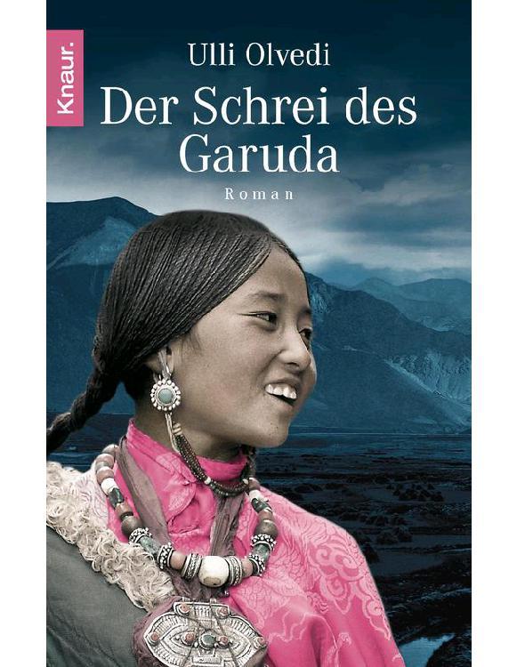 Der Schrei des Garuda: Roman (German Edition) by Ulli Olvedi