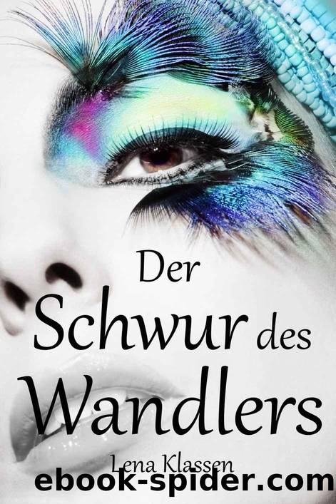 Der Schwur des Wandlers by Lena Klassen