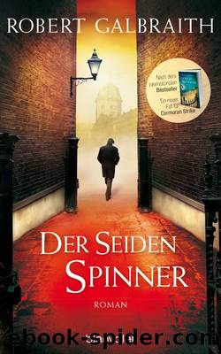 Der Seidenspinner by Joanne Rowling