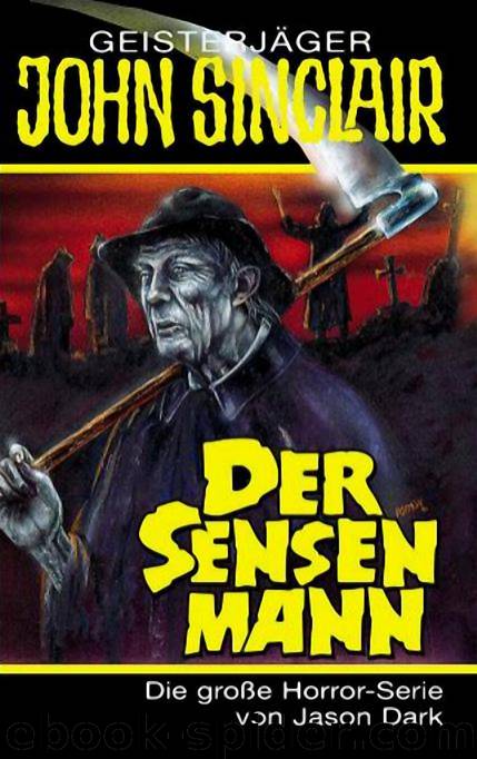 Der Sensenmann by Jason Dark