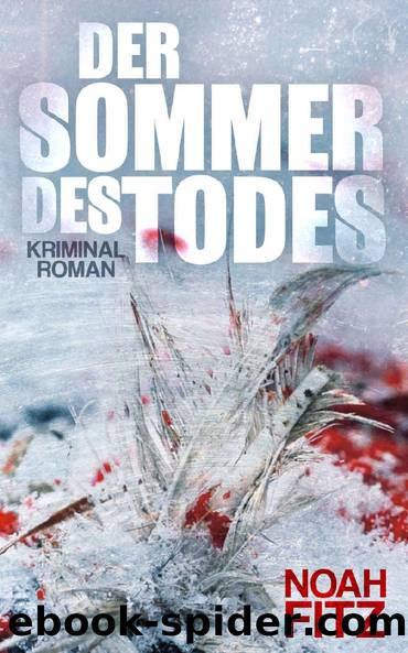 Der Sommer des Todes (German Edition) by Noah Fitz