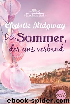 Der Sommer, der uns verband by Christie Ridgway