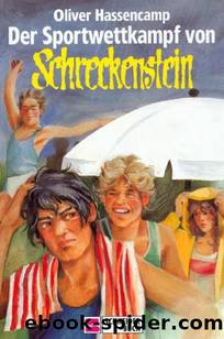 Der Sportwettkampf von Schreckenstein by Hassencamp Oliver