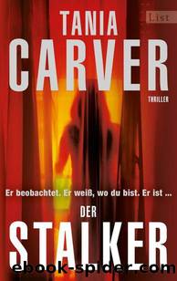 Der Stalker by Tania Carver