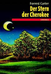 Der Stern Der Cherokee by Carter Forrest