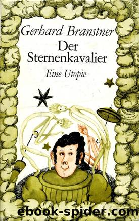 Der Sternenkavalier by Branstner Gerhard