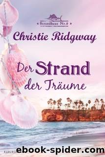 Der Strand der Traeume by Christie Ridgway