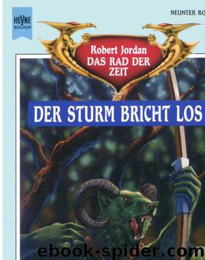 Der Sturm bricht los by Robert Jordan