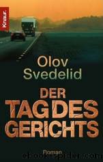 Der Tag des Gerichts by Svedelid Olov