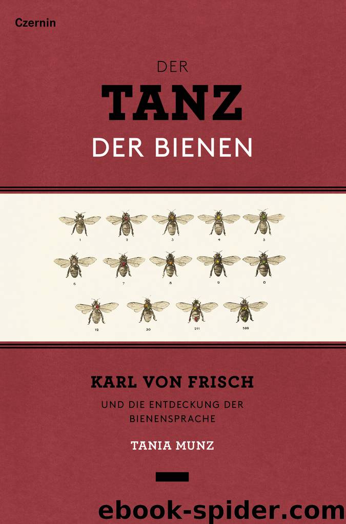 Der Tanz der Bienen by Tania Munz