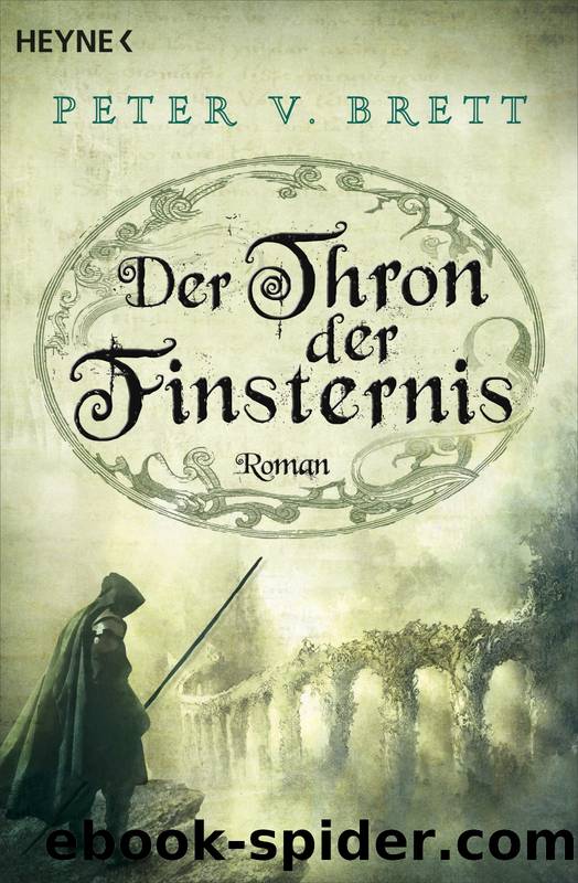 Der Thron der Finsternis by Brett Peter V