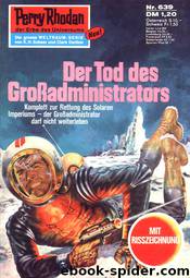 Der Tod des Großadministrators by Kurt Mahr