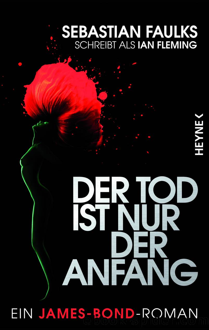 Der Tod ist nur der Anfang by Faulks