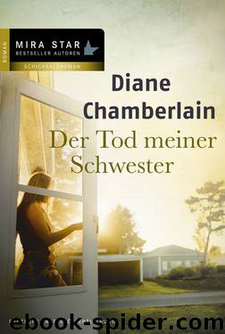 Der Tod meiner Schwester by Diane Chamberlain