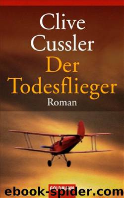 Der Todesflieger by Clive Cussler