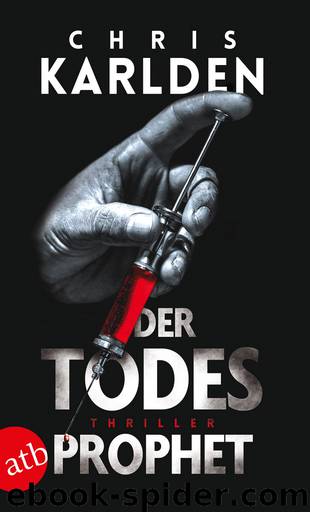 Der Todesprophet by Karlden Chris