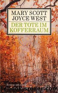 Der Tote im Kofferraum by Mary Scott - Joyce West