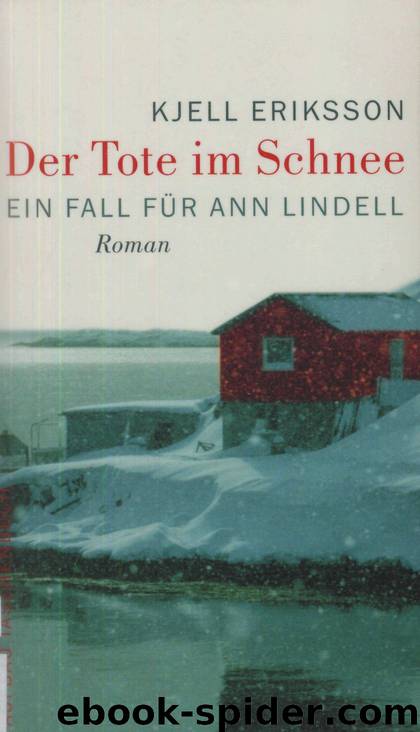 Der Tote im Schnee by Kjell Eriksson