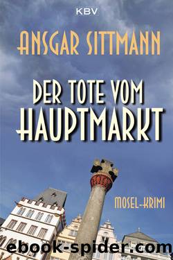 Der Tote vom Hauptmarkt by Ansgar Sittmann