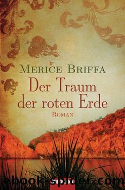 Der Traum der roten Erde by Briffa Merice