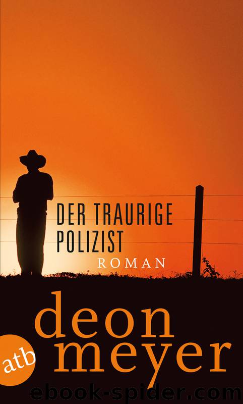 Der Traurige Polizist by Deon Meyer