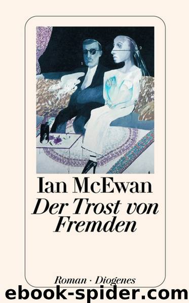 Der Trost von Fremden by Ian McEwan