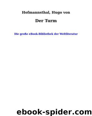 Der Turm by Hofmannsthal Hugo von