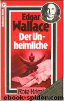 Der Unheimliche by Wallace Edgar