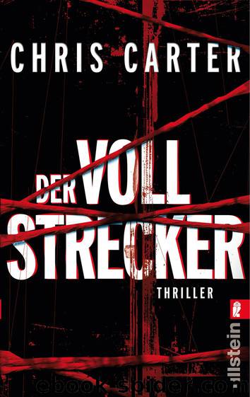 Der Vollstrecker by Chris Carter