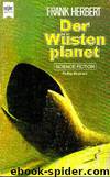 Der Wüstenplanet by Frank Herbert