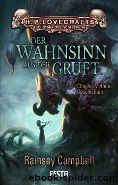 Der Wahnsinn aus der Gruft by Ramsey Campbell