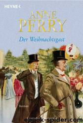 Der Weihnachtsgast: Roman by Anne Perry