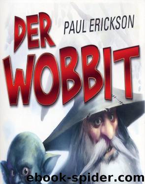 Der Wobbit by Paul Erickson