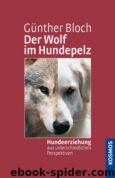 Der Wolf im Hundepelz by Günther Bloch