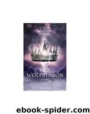 Der Wolfsthron by Cinda Williams Chima