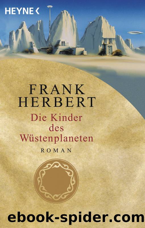 Der Wuestenplanet 03 - Die Kinder des Wuestenplaneten by Herbert Frank