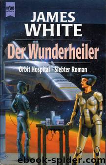 Der Wunderheiler by James White