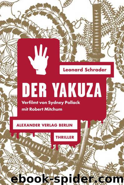 Der Yakuza by Schrader Leonard