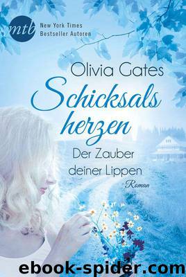 Der Zauber deiner Lippen by Olivia Gates