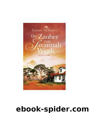 Der Zauber von Savannah Winds by Tamara McKinley