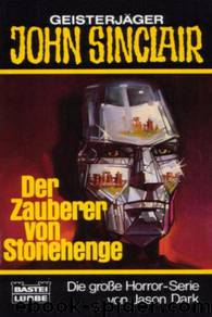 Der Zauberer von Stonehenge by Jason Dark