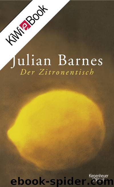 Der Zitronentisch by Julian Barnes