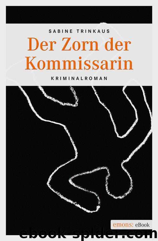 Der Zorn der Kommissarin - Kriminalroman by emons Verlag