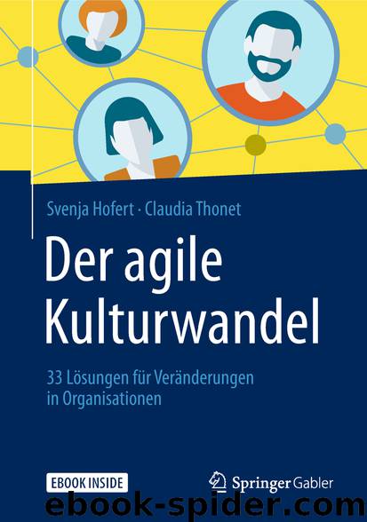 Der agile Kulturwandel by Svenja Hofert & Claudia Thonet