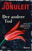 Der andere Tod by Anja Jonuleit